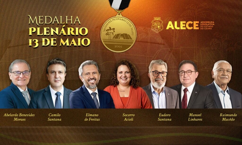 ALECE entrega Medalha ‘13 de Maio’ a personalidades que contribuem para o desenvolvimento do Ceará 1 bdb9f4f0 b848 4e29 b4e0 d317e8a6292c